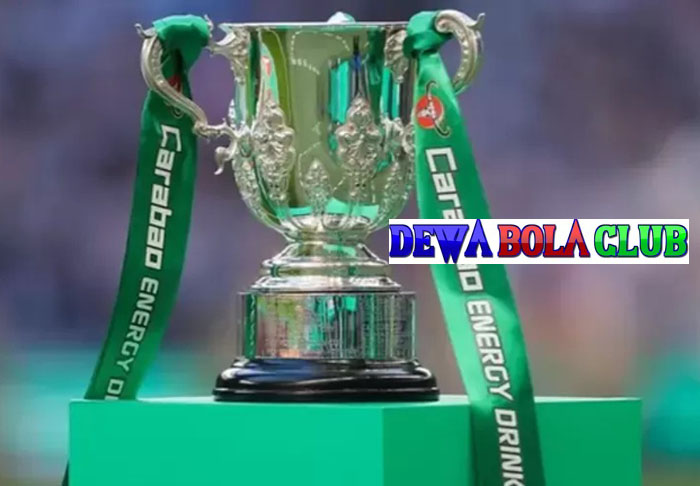 Jadwal 8 Besar Carabao Cup