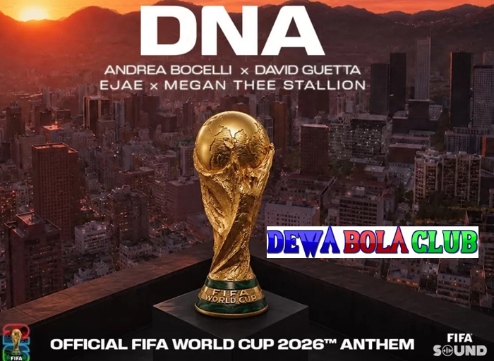 DNA Soundtrack Resmi Piala Dunia